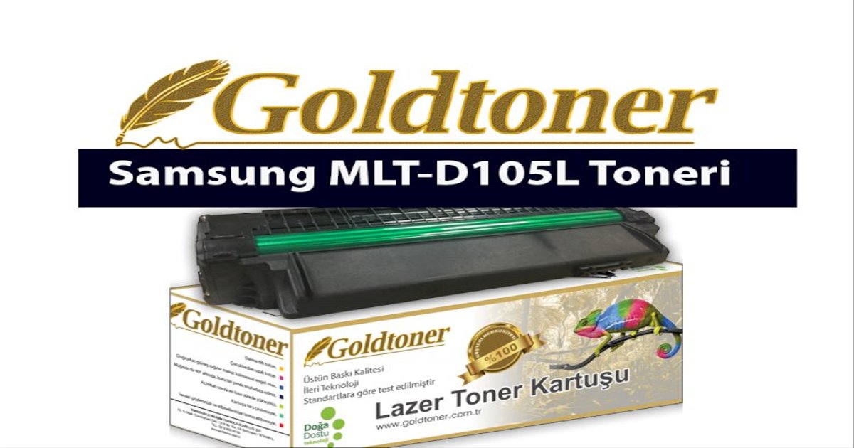 Gold Toner Samsung MLT-D105L Toneri Fiyat (D105 Muadil Toner Fiyat)