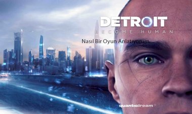 Yarı yıl Tatilinde Detroit Become Human 'daydım