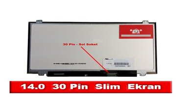 14.0 30 Pin Sağ Soket Slim Led Ekran (1366x768)