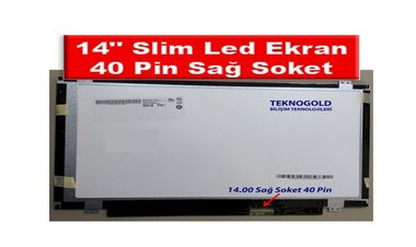 14.0 Slim Led Ekran - 40 Pin Sağ Soket Nedir?