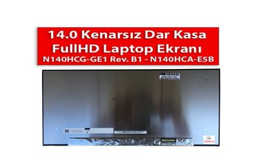 14.0 Kenarsız Dar Kasa FullHD Laptop Ekranı  Nedir?