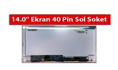 14.0 Ekran 40 Pin Sol Soket  Nedir?