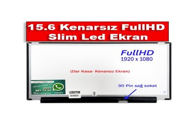 15.6 Kenarsız FullHD Slim Led Laptop Ekranı - Dar Kasa Nedir?