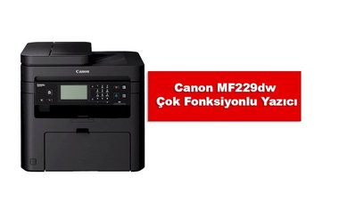 Canon MF229dw Toner Fiyat