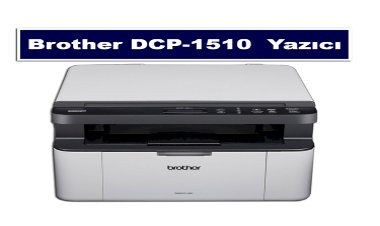 Brother DCP-1510 Toner Fiyat