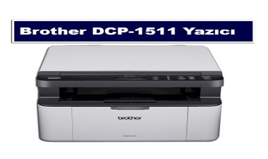 Brother DCP-1511 Toner Fiyat