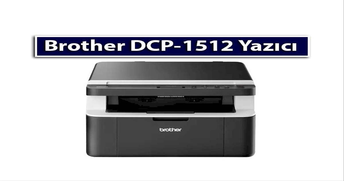 Brother DCP-1512 Toner Fiyat