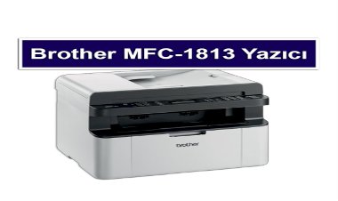 Brother MFC-1813 Toner Fiyat