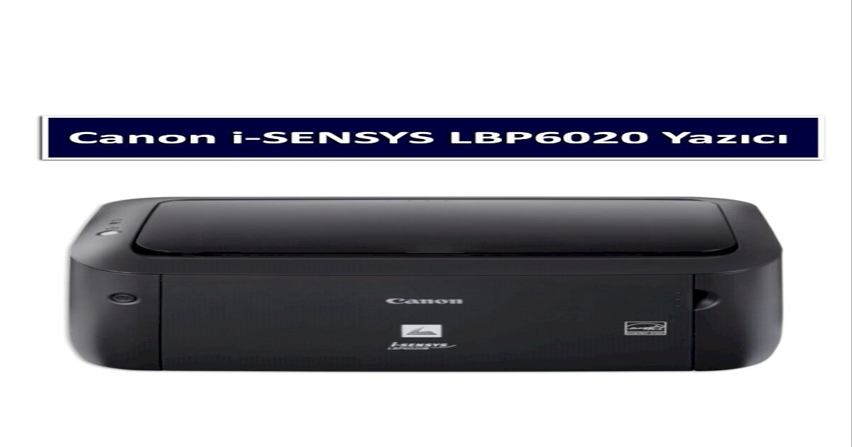 Canon i-SENSYS LBP6020 Toner Fiyat