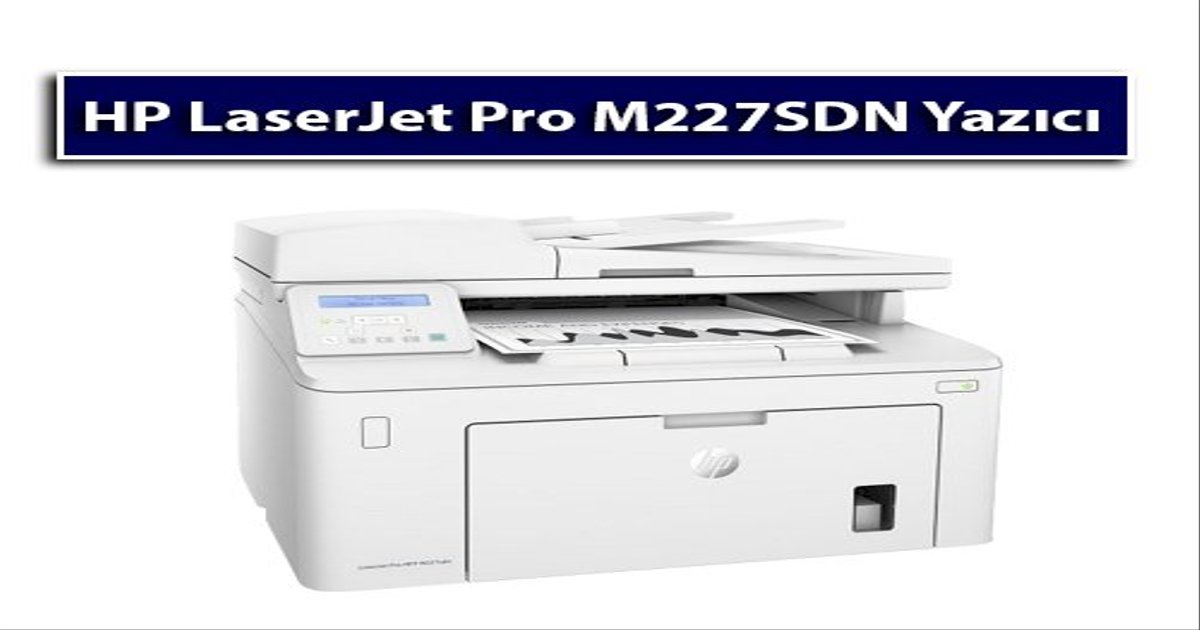 HP Pro M227SDN Toner Fiyat