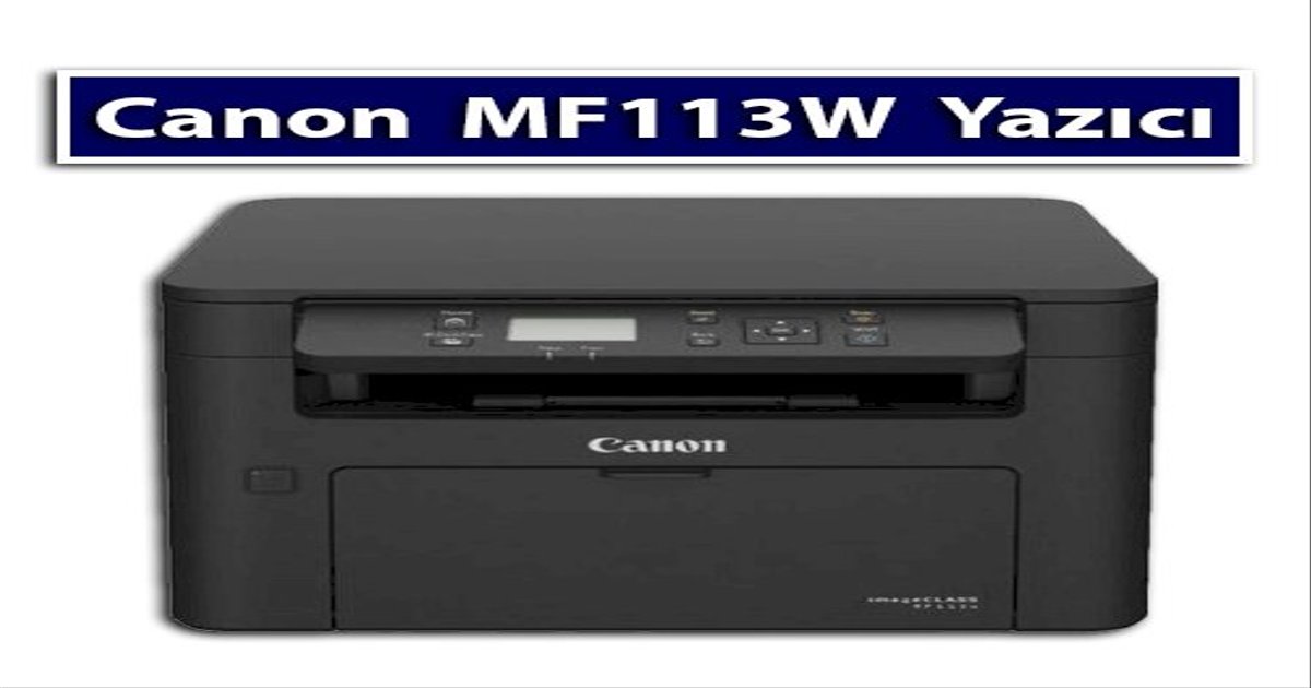 Canon MF113W Toner Fiyat