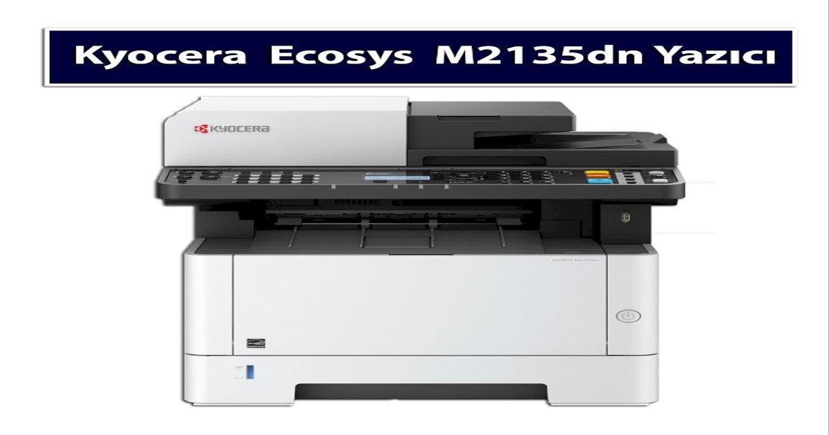 KYOCERA M2135dn Toner Fiyat