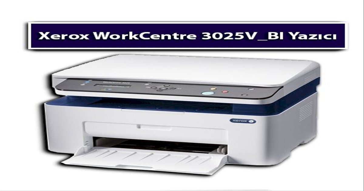Xerox WorkCentre 3025V_BI Toner Fiyat